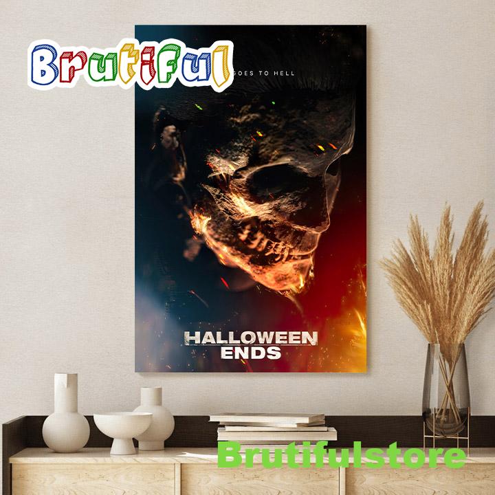 Evil Goes To Hell Halloween Ends Movie 2022 Canvas Poster
