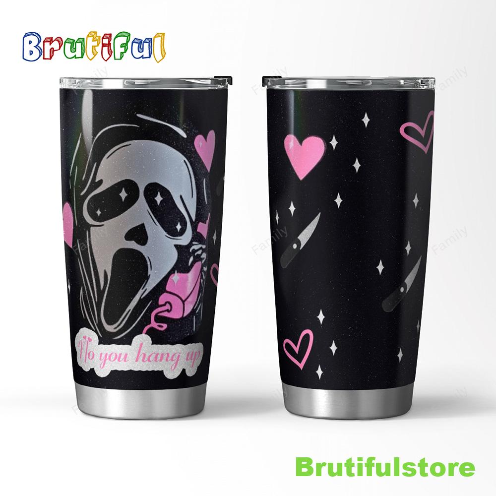 Ghost Halloween No You Hang Up Tumbler