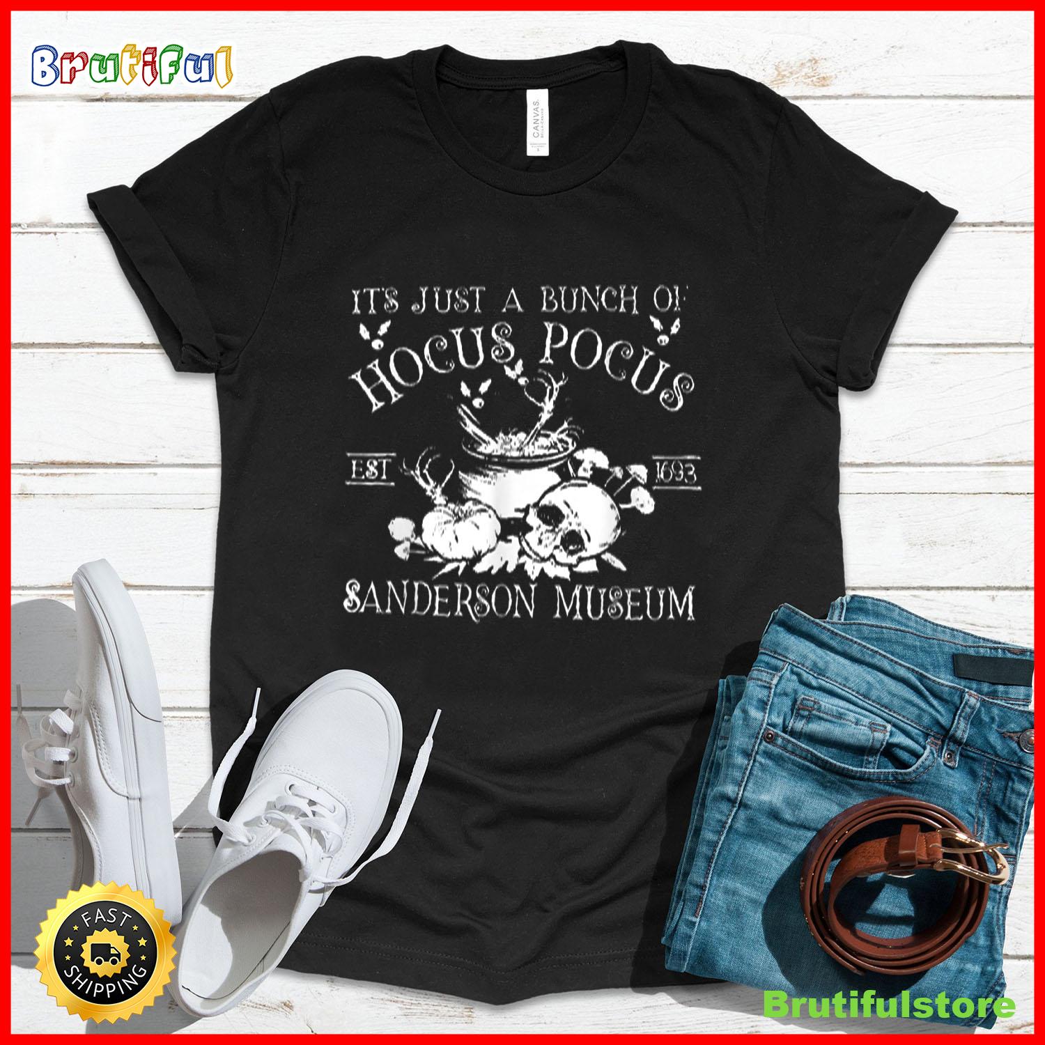 It s Just A Bunch Of Hocus Pocus Halloween Tee T Shirt 1
