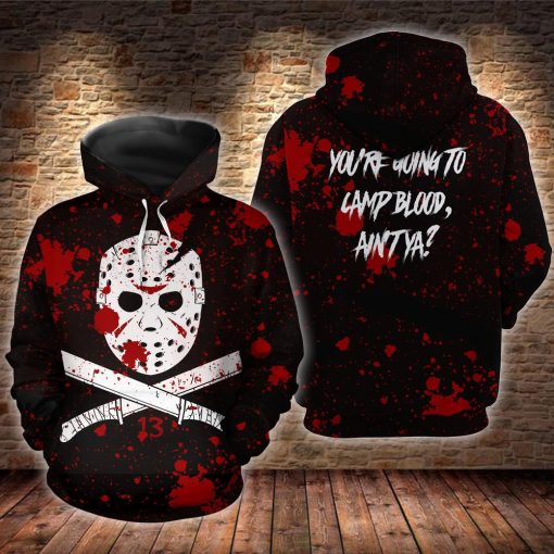 Jason Voorhees You Are Going To Camp Blood Friday The 13Th Horror Movie Halloween All Over Print 3D Shirt