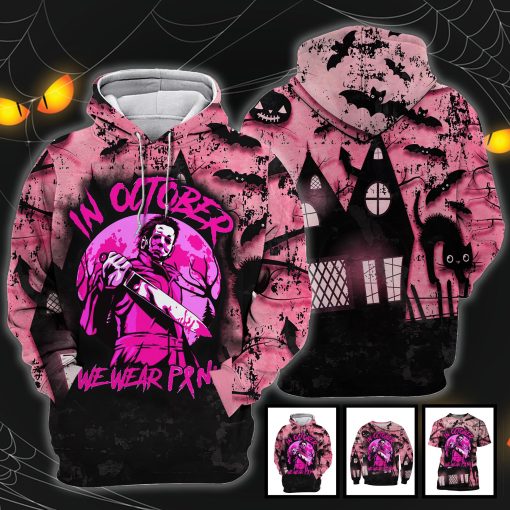 Michael Myers In October We Wear Pink Friday The 13th Horror Movie Halloween All Over Print 3D Shirt