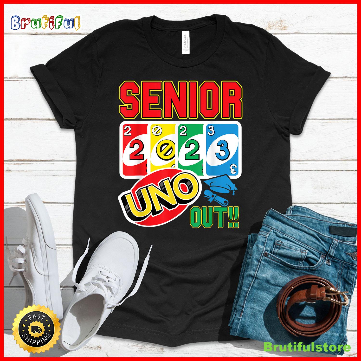 Senior 2023 Uno Out Funny Class Of 2023 T Shirt