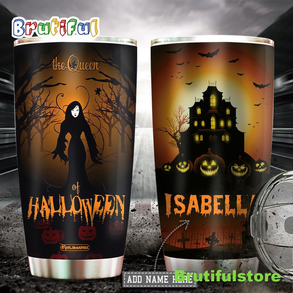 The Queen Personalized Halloween 2022 Tumbler Cup
