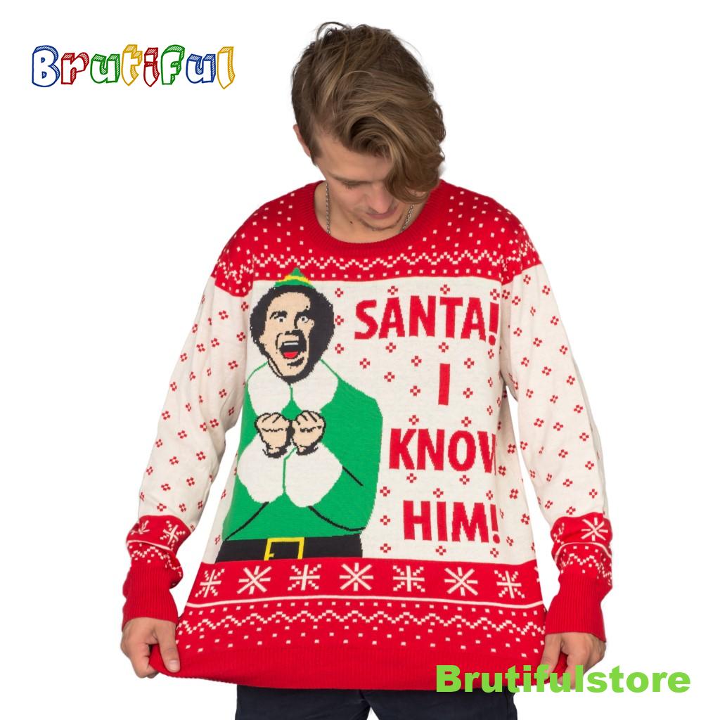 Elf Buddy Santa I Know Him Ugly Christmas Sweater