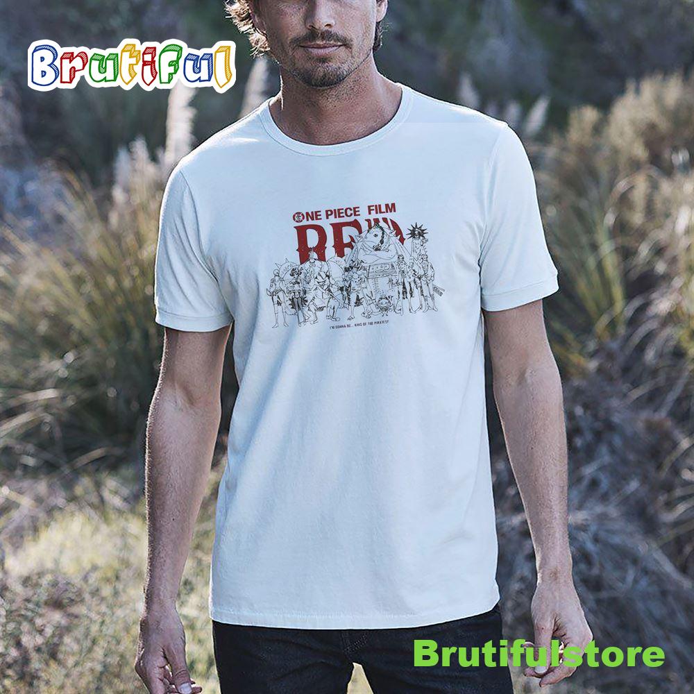 One Piece Film Red I'm Gonna Be King Of The Pirates Unisex T-shirt