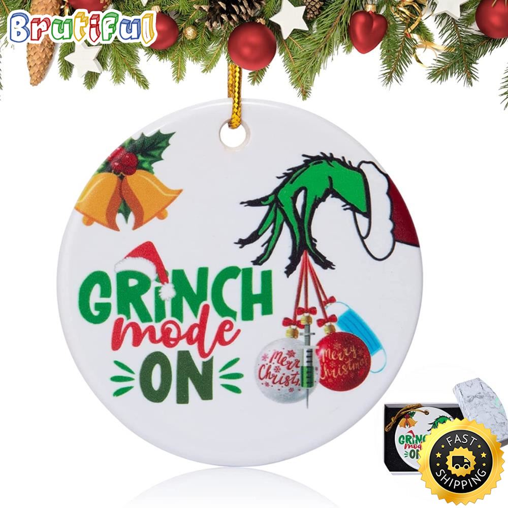 Grinch Mode On Christmas Vaccinated Grinch Christmas Ornament