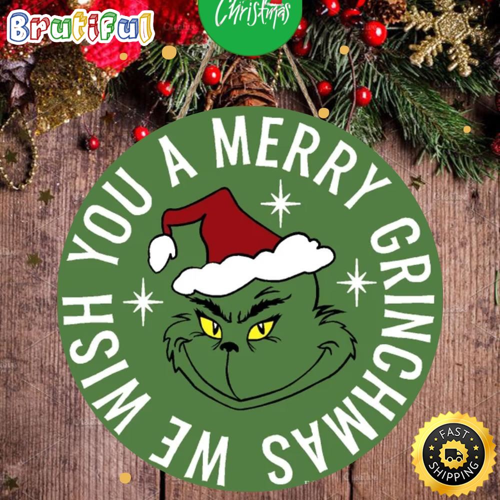 We Wish You A Merry Grinchmas 2022 Grinch Merry Christmas Sign