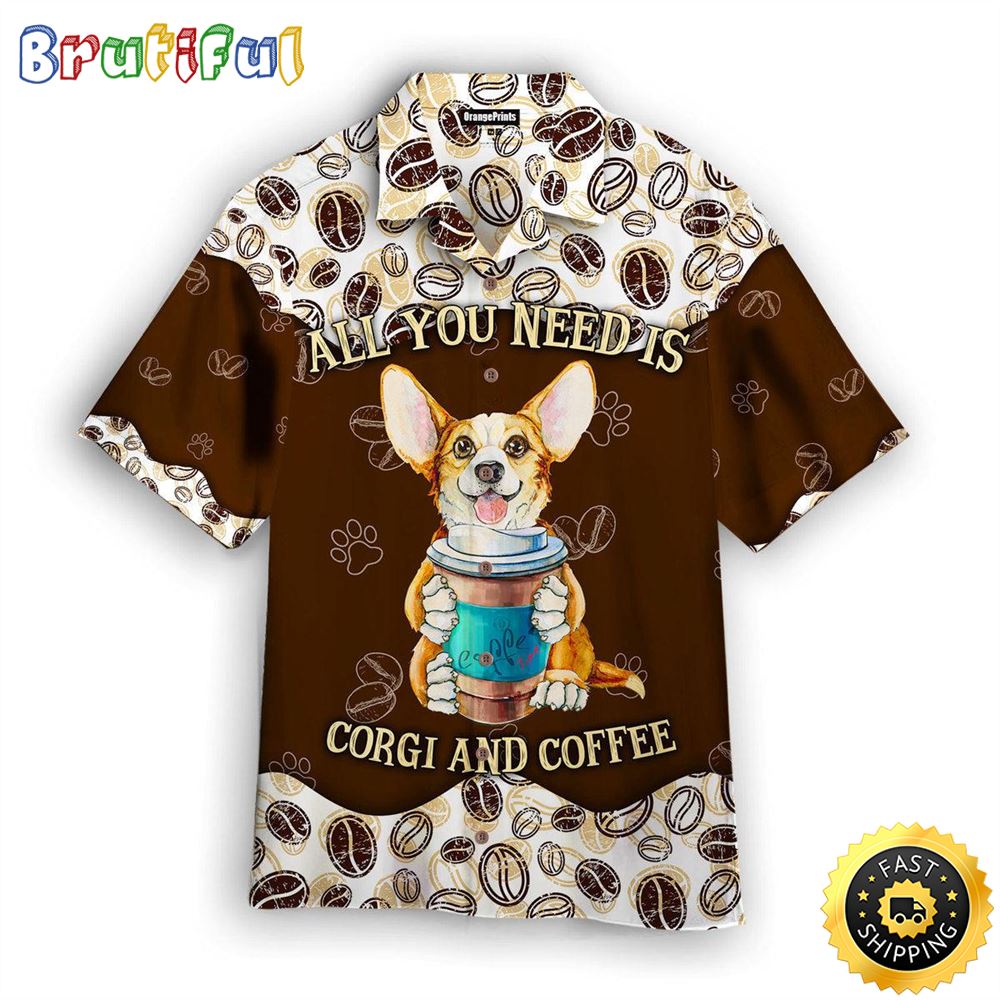 All You Needs Is Dog And Coffee Hawaiian Shirts Men Dog Hawaiian Shirt Best Gifts For Dog Lovers 1