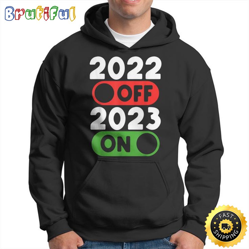 Funny Happy New Year 2023 On 2022 Off New Years Eve Party Unisex Basic T shirt 1