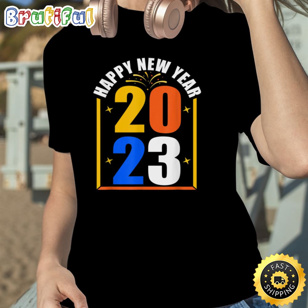 Happy New Year 2023 New Years Family Matching 2023 Unisex Basic T shirt 1