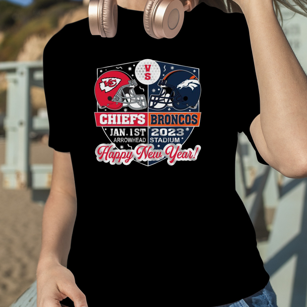 Kansas City Chiefs Vs Denver Broncos Jan 1st 2023 Arrowhead Stadium Happy New Year Unisex Basic T shirt 1