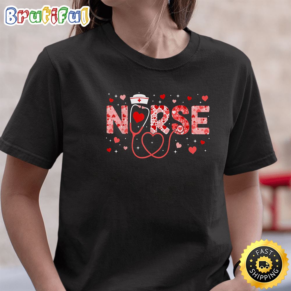 Love Stethoscope Nurse Life Valentine Day 2023 Women T Shirt
