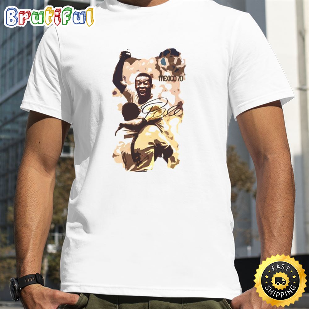 Pele Mundial Footballer Football Brazilian Mexico Player Soccer Unisex Tee T Shirt