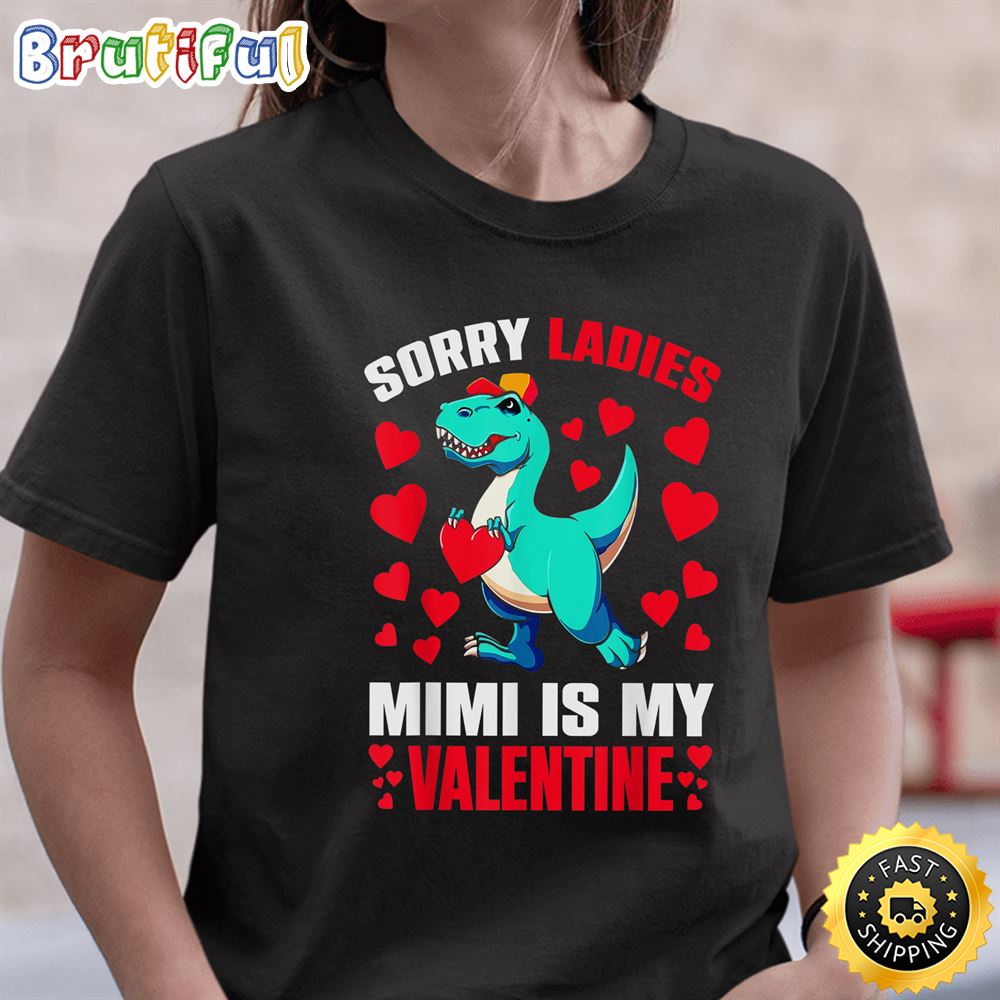 Sorry Ladies Mimi Is My Valentine Kids Boys Valentines Day T Shirt