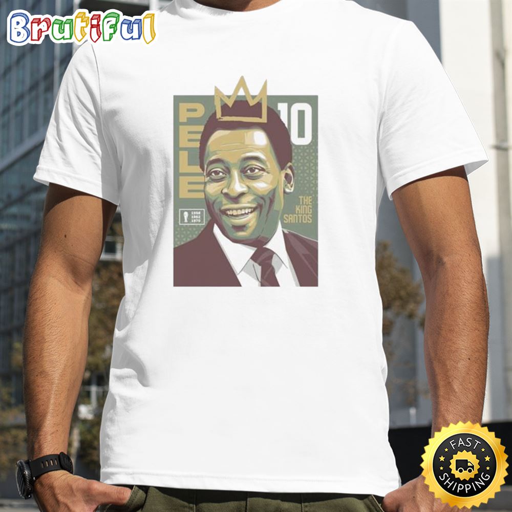 The King Santos Pele Footballer Player Soccer Unisex Tee T Shirt