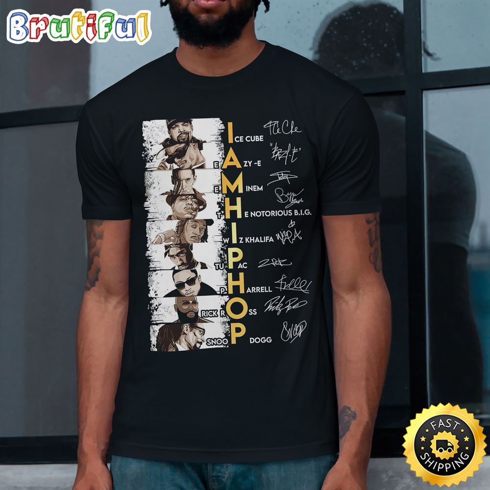 I Am Hiphop Legends Unisex T Shirt