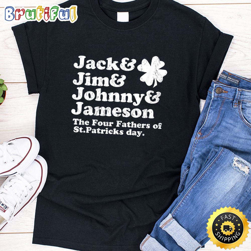 Jack Jim Johnny Jameson Father Of St Patrick Day Shirt