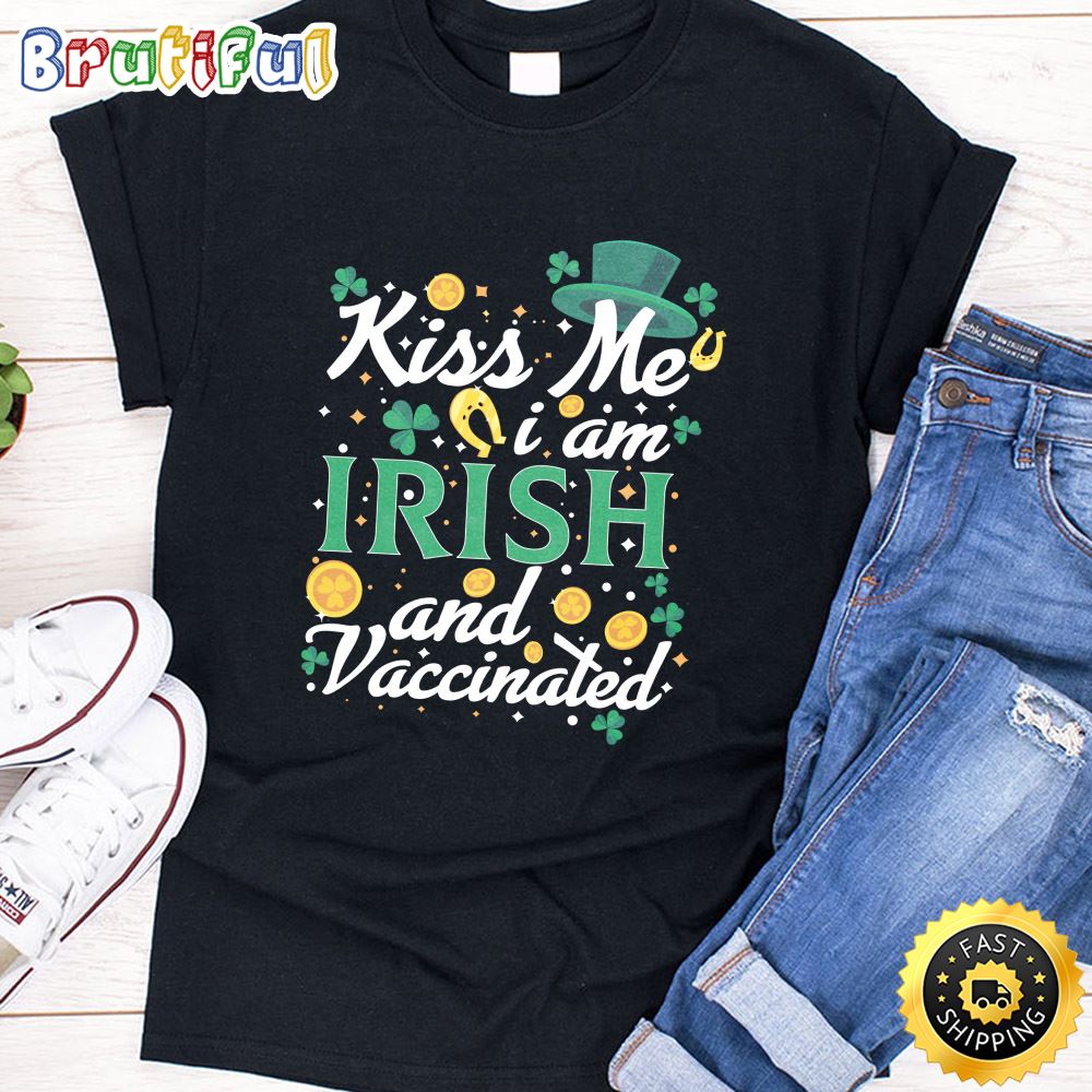 Kiss Me I m Irish Vaccinated Funny St Patrick Day Gift Men Long Sleeve T Shirt