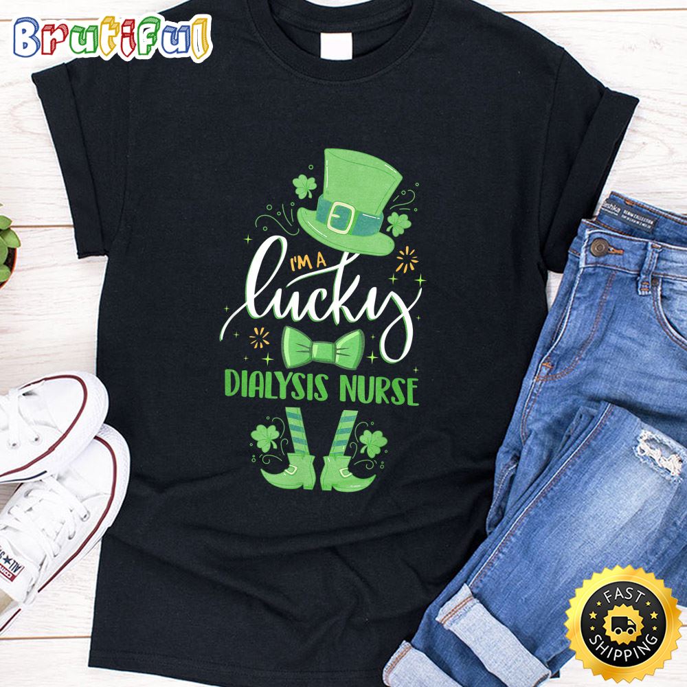 Leprechaun I m A Lucky Dialysis Nurse St Patrick Day Gifts T Shirt