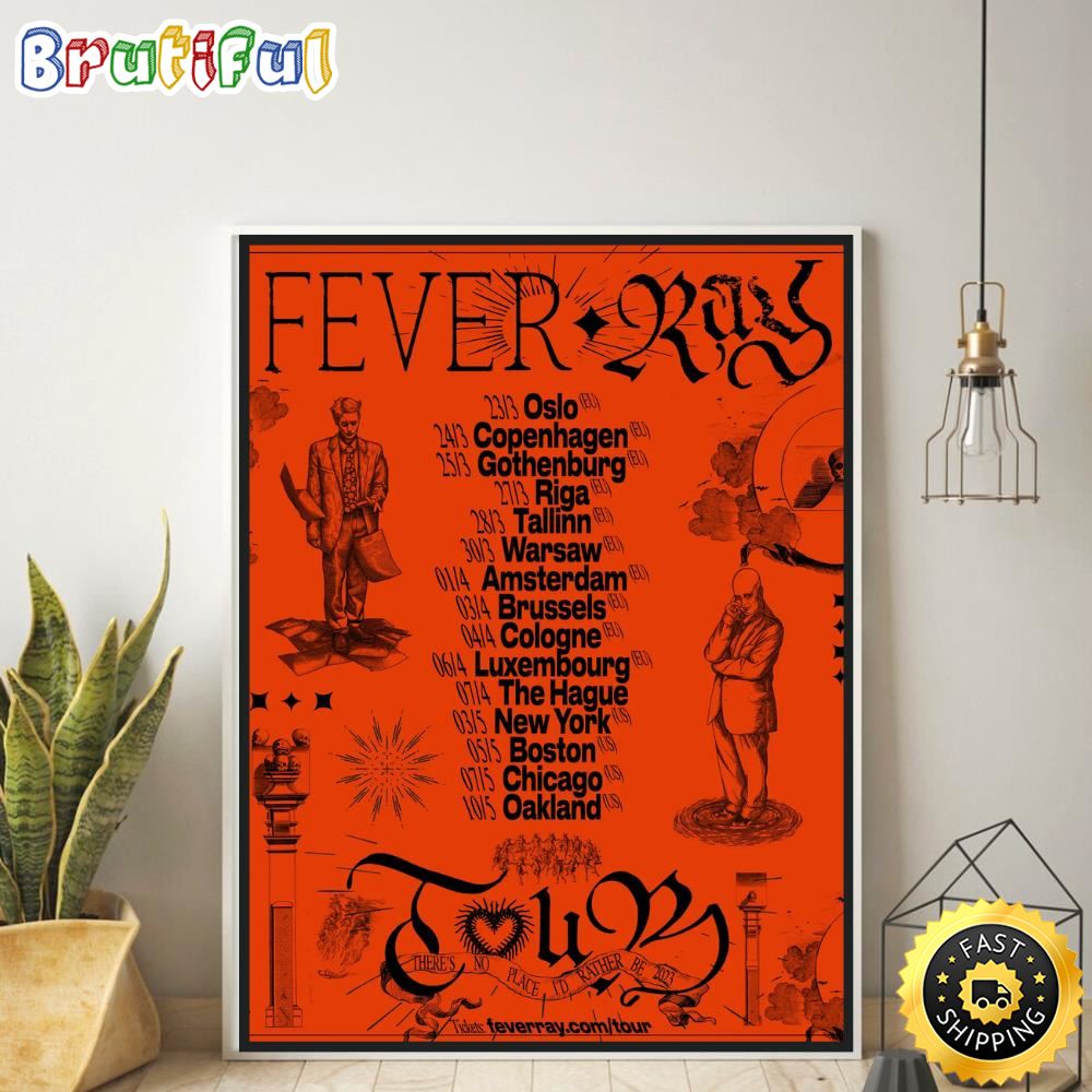 Fever Ray There s No Place I d Rather Be Tour 2023 Poster Canvas tpupg0