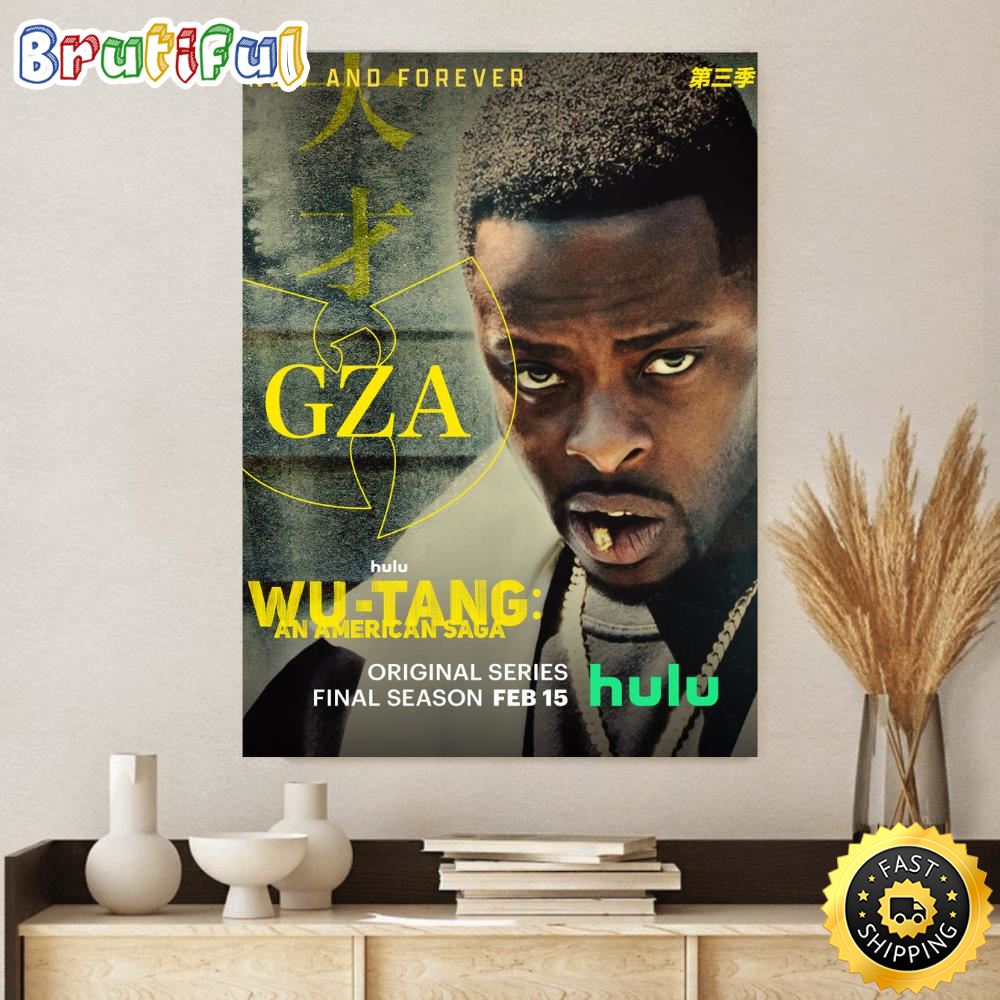 GZA Wu Tang An American Saga Gets Final Season Feb. 15 2023 Poster Canvas egbuxn