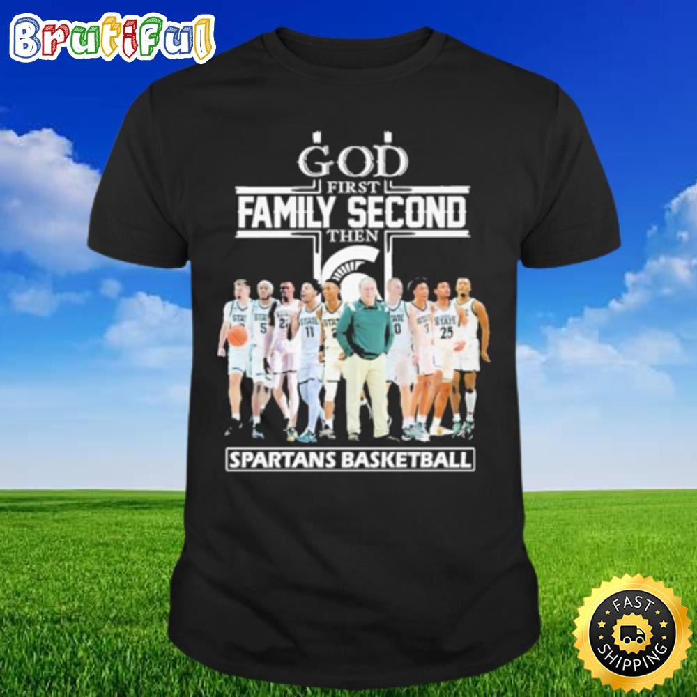God First Family Second Then Spartans Basketball 2023 T shirt ap8bfq