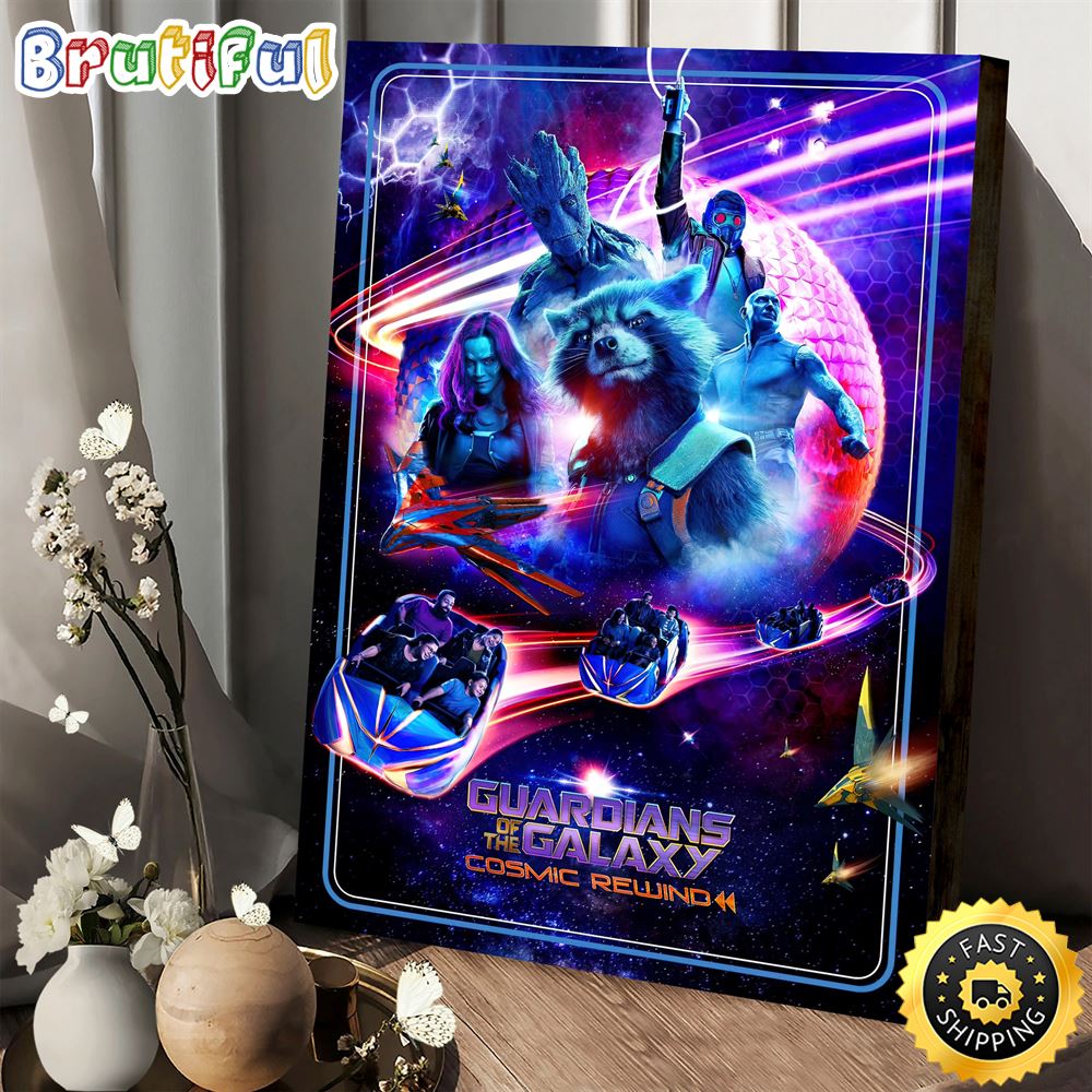 Guardians Of The Galaxy Cosmic Rewind Poster Canvas