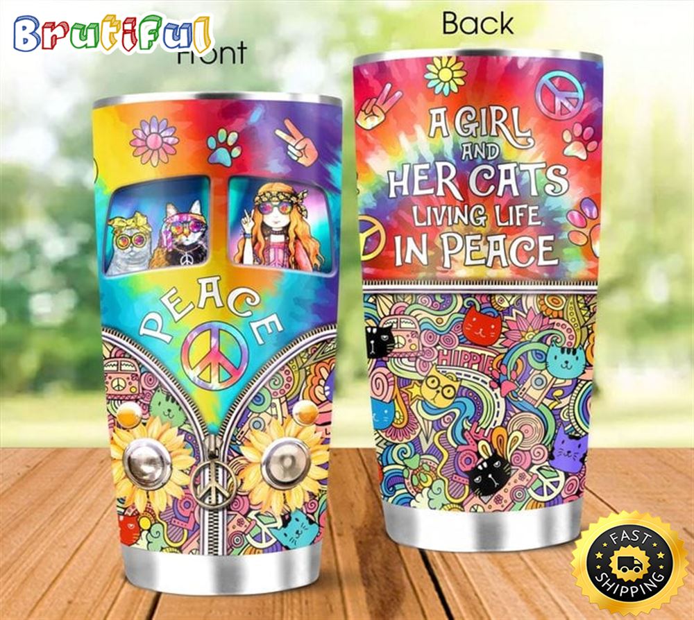 A Girl Her Cats Living Life In Piece Hippie Stainless Steel Tumbler For Men And Women ft5wvz