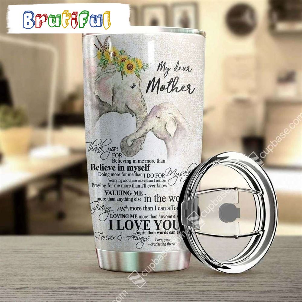 My Dear Mother Elephant Mom And Daughter Happy Mothers Day Tumbler nbhuce