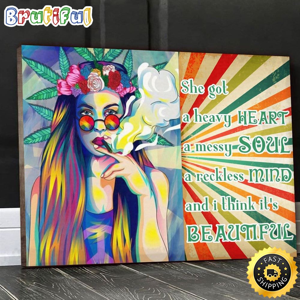 She Got A Heavy Heart A Messy Soul Hippie Girl Hippie Poster Canvas kvik6h