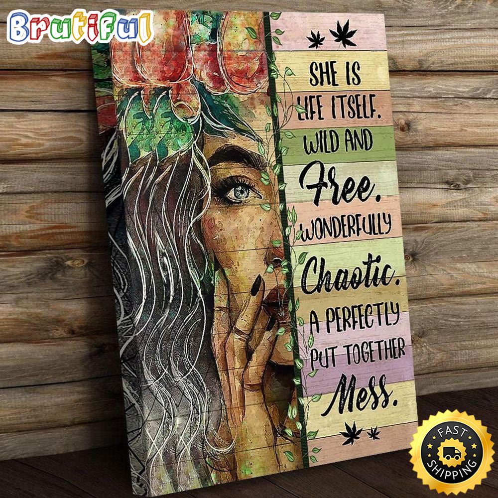 She Is Life Itself Wild And Free Poster Canvas for Hippie Girl rvhslm