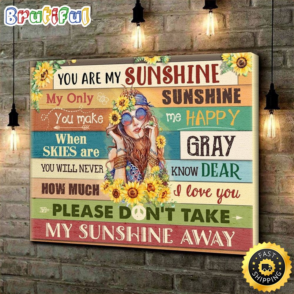 You Are My Sunshine Hippie Girl Hippie Poster Canvas xv7x1x