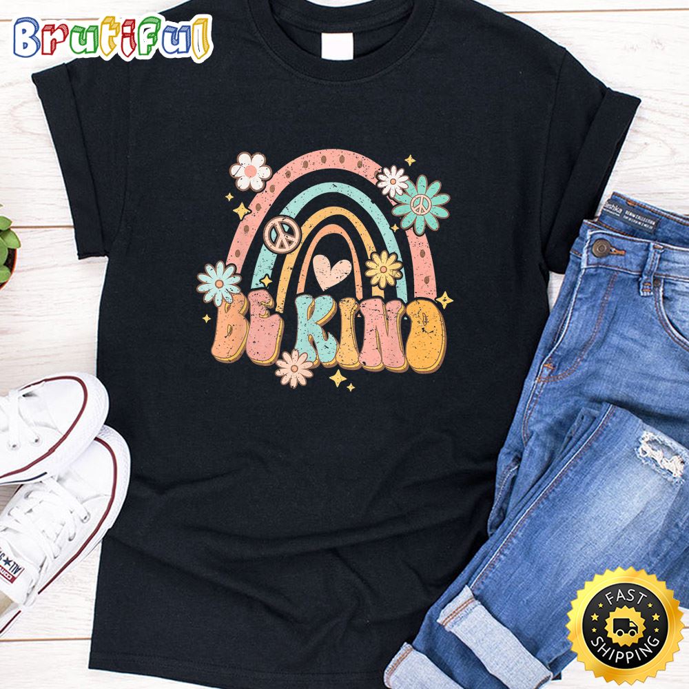 Be Kind Retro Rainbow Peace Sign Love Hippie Flowers 60s 70s T Shirt baccfe