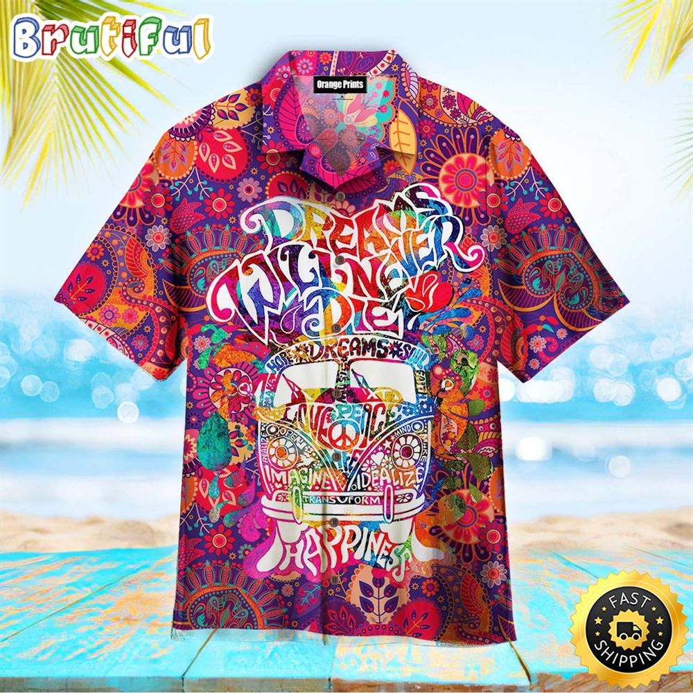 Hippie Summer Funny Dream Never Die Colorful Aloha Hawaiian Shirts npwnlr