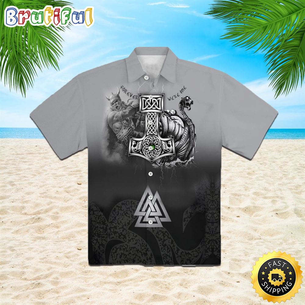 Forever We Are One Viking Hawaiian Shirt Short Sleeve Hawaiian Shirt Viking Gifts For Him 1 j8tcwt
