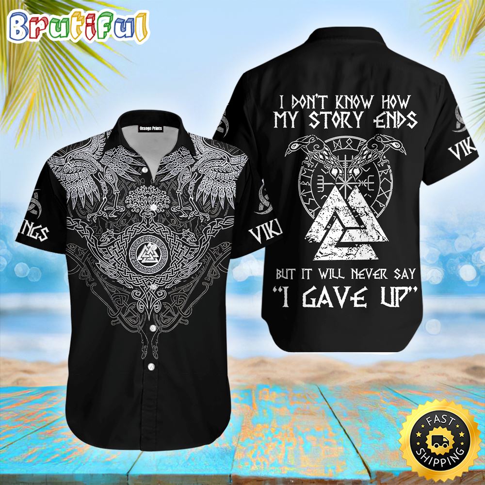 Never Say Gave Up Viking Hawaiian Shirt Short Sleeve Hawaiian Shirt Viking Gifts For Him 1 ctpgno