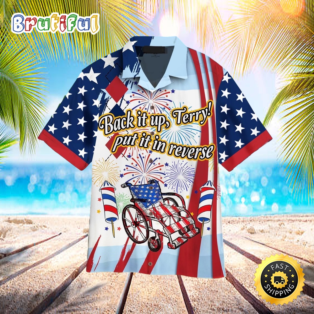 4th Of July Back It Up Terry Put It In Reverse Hawaiian Shirt Beachwear For Men foqumz
