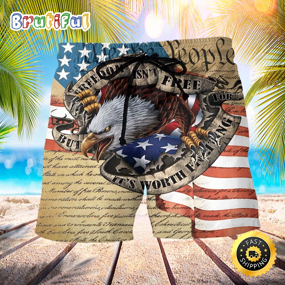 America Freedom Worth Fighting For Classic Style Independence Day Beach Short cgrdqy
