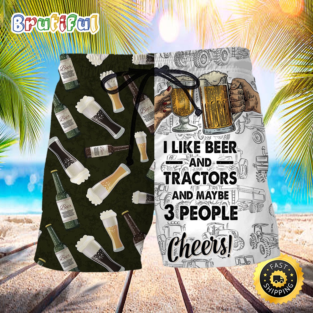Beer I Like Beer And Trators And Maybe 3 People Beach Short rmjy2b