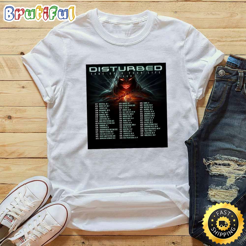Disturbed Take Back Your Life Tour 2023 Tour Dates T Shirt hd25bm