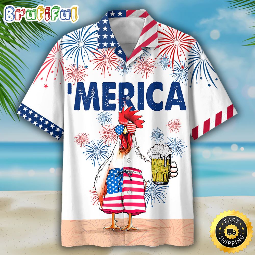Funny Chicken Beer Hawaiian Shirt For Independence s Day Cool Chicken Patriotic 4th Of July Gift For Chicken Lovers nzxexc