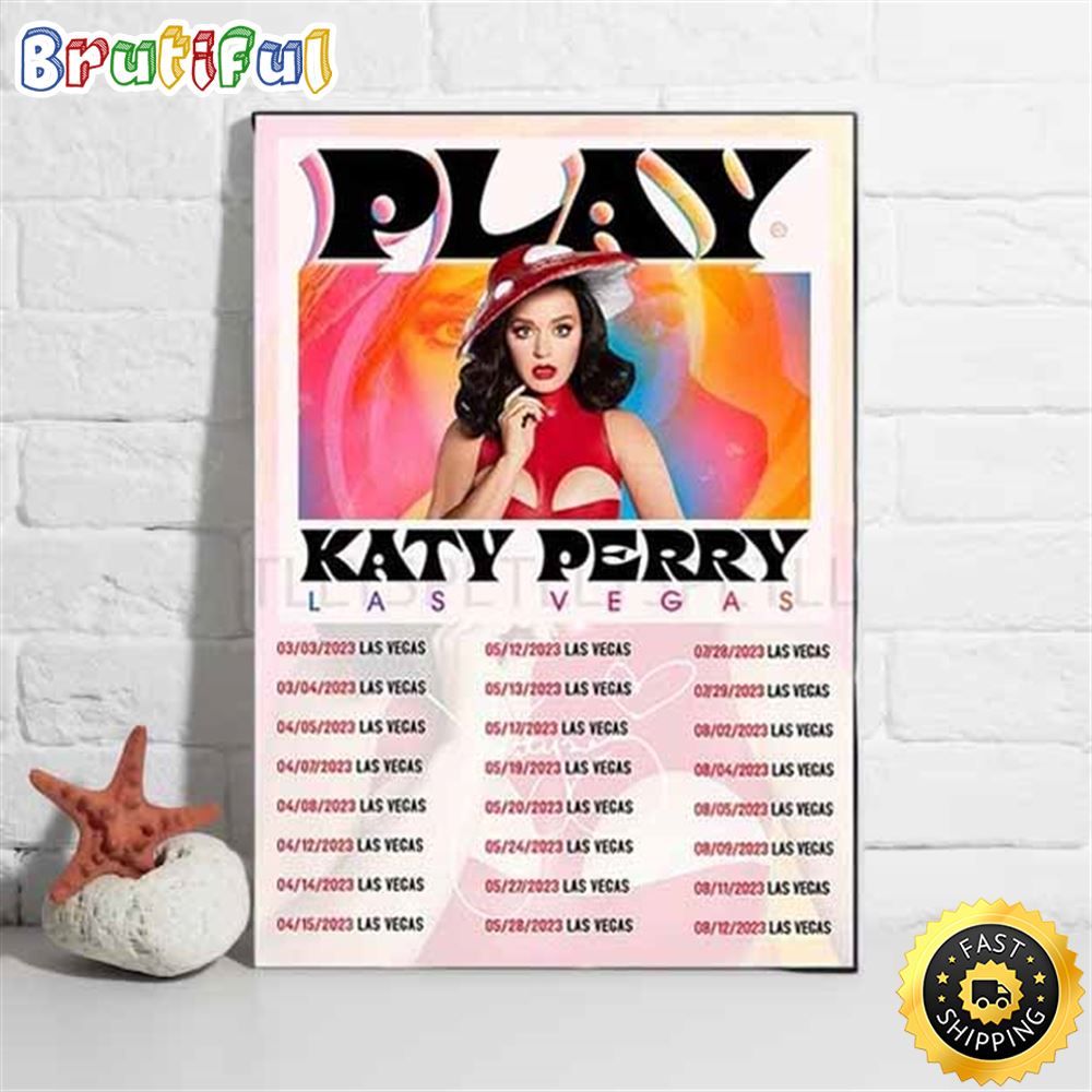 Katy Perry Las Vegas Tour 2023 List Tour Poster