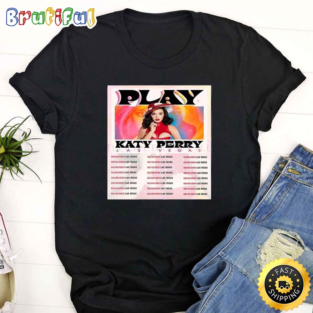 Katy Perry Las Vegas Tour 2023 List Tour T Shirt