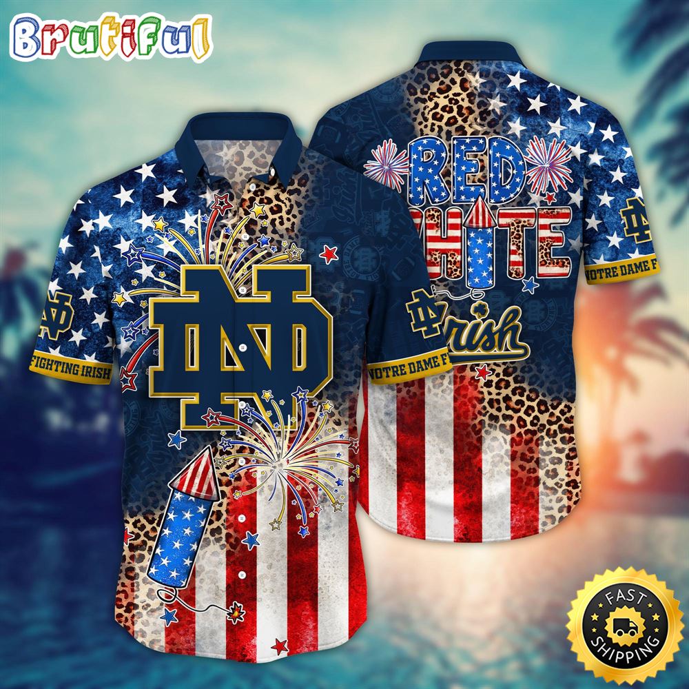 Notre Dame Fighting Irish NCAA1 Hawaiian Shirt Independence Day bnkum2