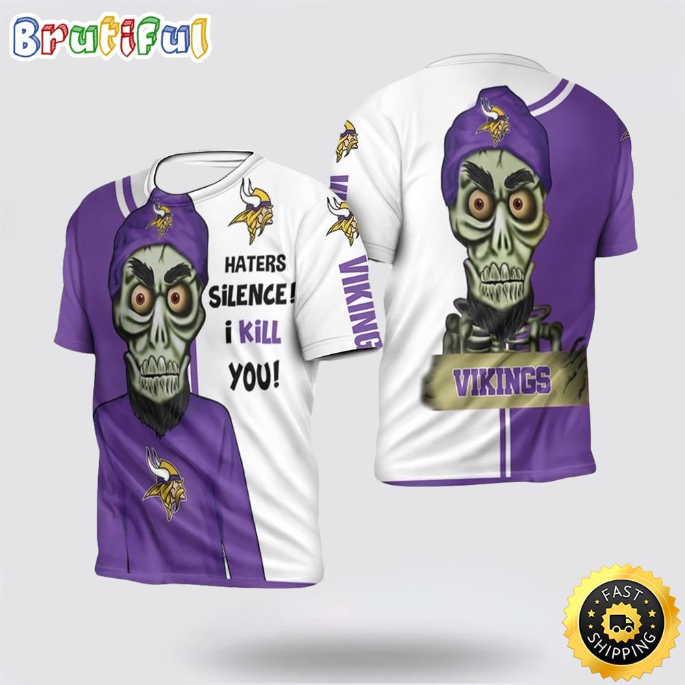 NFL Minnesota Vikings 3D T Shirt Haters I Kill You Show Your Team Pride jw3uyh