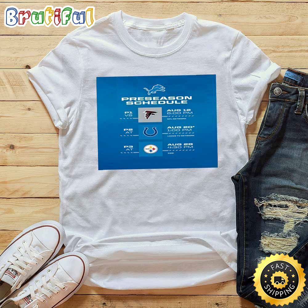 Nfl Detroit Lions 2023 Preseason Schedule White T Shirt amegcp