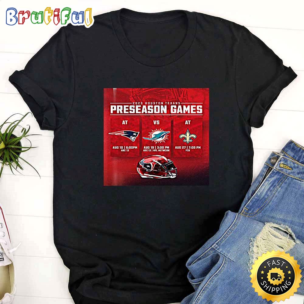 Nfl Houston Texans 2023 Preseason Schedule Black T Shirt dfvtlg