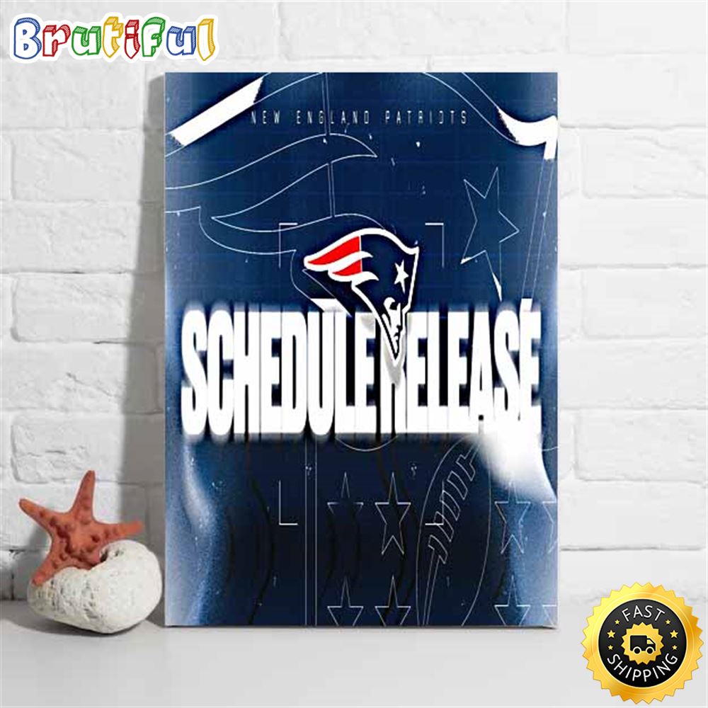 Nfl New England Patriots 2023 Schedule Release Poster qg8xwp