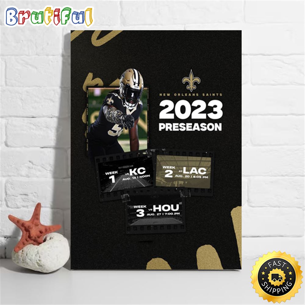 Nfl New Orleans Saints 2023 Preseason Schedule Poster vjfv37