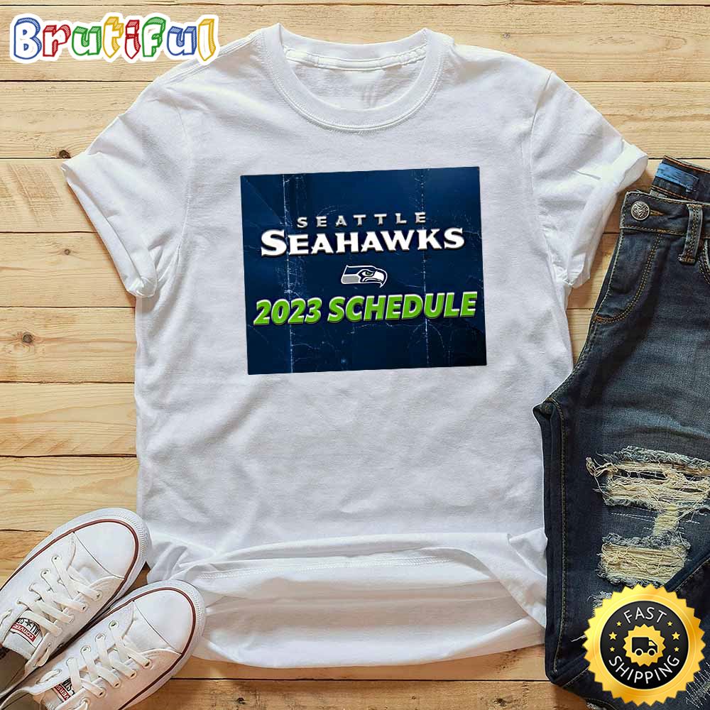 Nfl Seattle Seahawks 2023 Schedule White T Shirt ddag8p